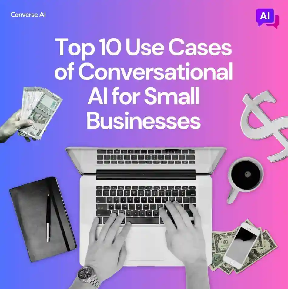 Top 10 Ways How Conversational AI Can Help Small Businesses