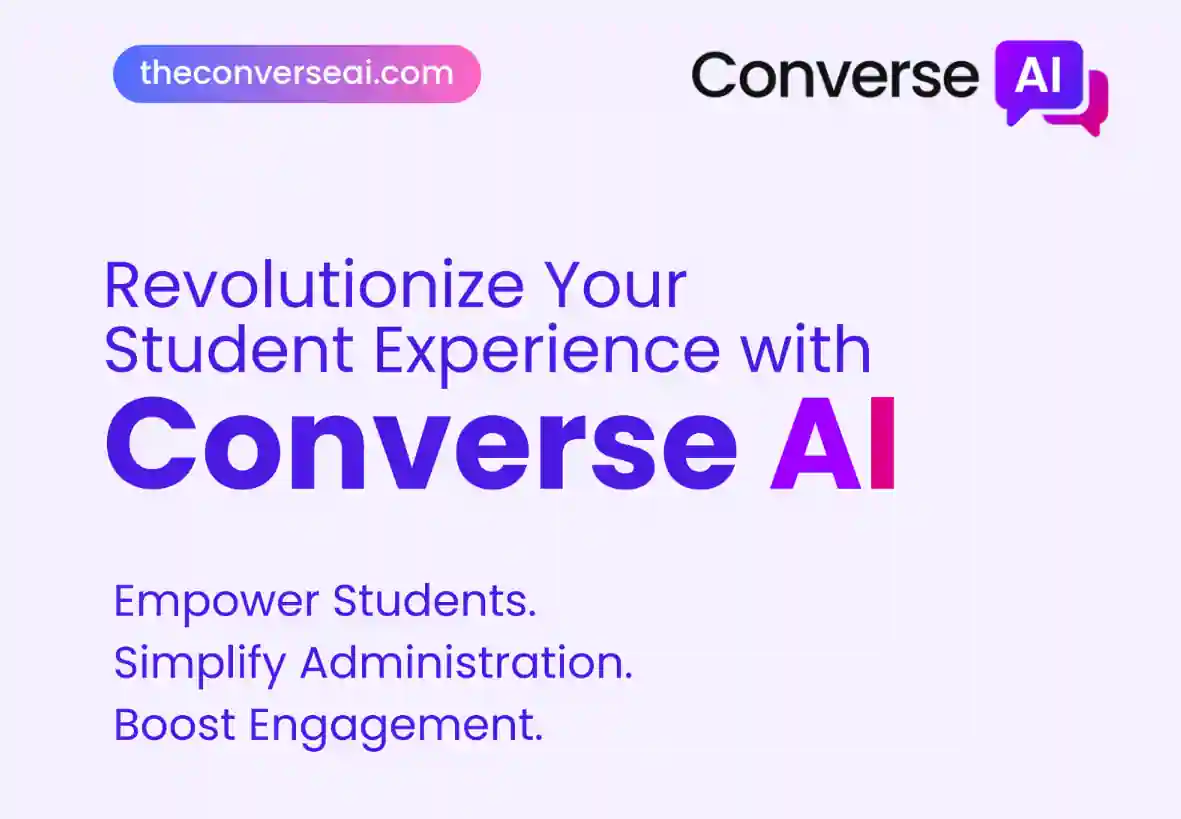 Revolutionize your Student Experience With Converse AI